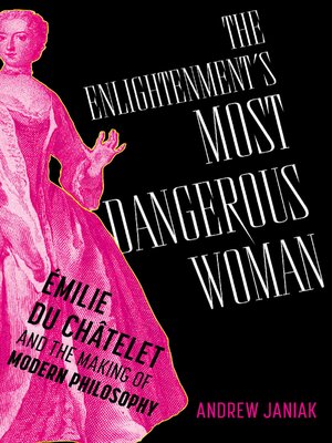 cover image of The Enlightenment's Most Dangerous Woman